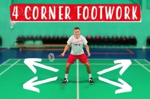 4 Corner Footwork - A Step-By-Step Badminton Tutorial!